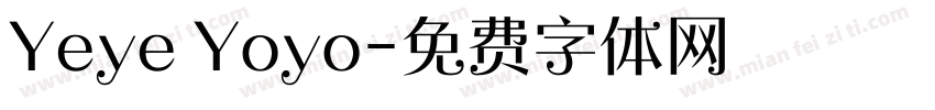 Yeye Yoyo字体转换